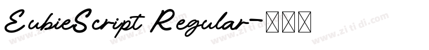 EubieScript Regular字体转换
